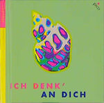 ISBN 9783451272639: Ich denk an Dich!