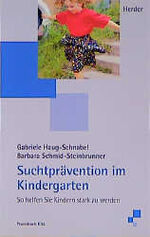 ISBN 9783451272943: Suchtprävention im Kindergarten