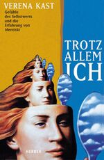 ISBN 9783451273131: Trotz allem Ich