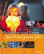 ISBN 9783451273674: Bräuche und Feste durch das ganze Jahr