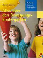 ISBN 9783451276385: Alles über den Bewegungskindergarten