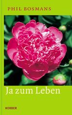 ISBN 9783451276873: Ja zum Leben