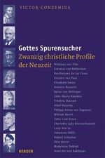 ISBN 9783451278976: Gottes Spurensucher. Zwanzig christliche Profile der Neuzeit