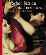 ISBN 9783451282034: 4 Bücher    1.   Schön bist du und verlockend - Große Paare der Bibel      2.  Im Himmel wie auf Erden      3. Stört nicht die Liebe - Die Diskriminierung der Sexualität - ein Verrat an der Bibel