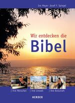 ISBN 9783451282430: Wir entdecken die Bibel