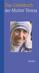 ISBN 9783451282614: Das Gebetbuch der Mutter Teresa