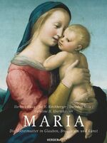 ISBN 9783451284175: Maria – Die Gottesmutter in Glauben, Brauchtum und Kunst