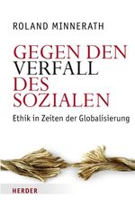 ISBN 9783451286629: Gegen den Verfall des Sozialen - Ethik in Zeiten der Globalisierung