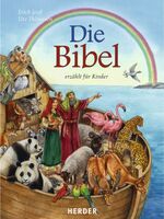 Die Bibel – Erzählt für Kinder