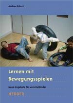 ISBN 9783451290039: Lernen mit Bewegungsspielen