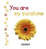 ISBN 9783451290152: You are my sunshine