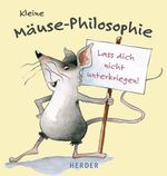 ISBN 9783451291500: Kleine Mäuse-Philosophie