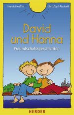 ISBN 9783451292392: David und Hanna - Freundschaftsgeschichten