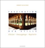 ISBN 9783451295850: Faszination der Stille – Klöster, Kreuzgänge, Kapitelle