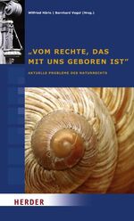 ISBN 9783451298196: "Vom Rechte, das mit uns geboren ist" - Aktuelle Probleme des Naturrechts