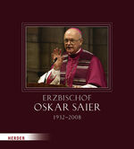 ISBN 9783451301834: Erzbischof Oskar Saier (1932-2008)