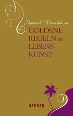 ISBN 9783451306334: Goldene Regeln der Lebenskunst