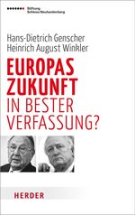 ISBN 9783451307492: Europas Zukunft - in bester Verfassung?