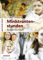 ISBN 9783451320170: Ministrantenstunden