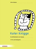 Kater Knigge – Das Methodenbuch zum Umgang in Kita und Kindergarten