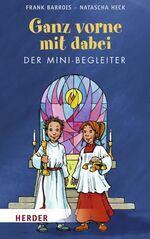 ISBN 9783451321900: Ganz vorne mit dabei: Der Mini-Begleiter