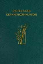 ISBN 9783451322204: Die Feier der Krankenkommunion