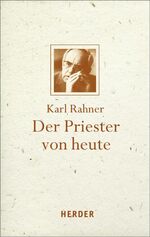 ISBN 9783451322891: Der Priester von heute.