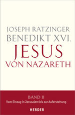 ISBN 9783451329999: Jesus von Nazareth – Zweiter Teil: Vom Einzug in Jerusalem bis zur Auferstehung