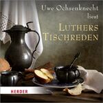 ISBN 9783451350450: Luthers Tischreden