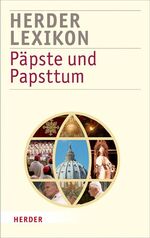 ISBN 9783451375026: Herder Lexikon Päpste und Papsttum