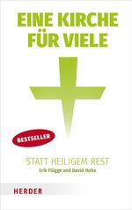 ISBN 9783451383274: Eine Kirche für viele statt heiligem Rest