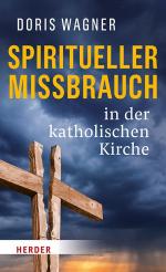 ISBN 9783451384264: Spiritueller Missbrauch in der katholischen Kirche