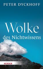 ISBN 9783451385841: Wolke des Nichtwissens – Eintauchen in geistliches Leben