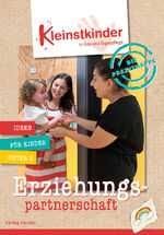 ISBN 9783451500879: Die Praxismappe: Erziehungspartnerschaft - Kleinstkinder in Kita und Tagespflege: Ideen für Kinder unter 3