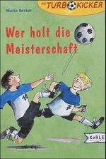 Wer holt die Meisterschaft