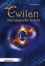 Pierre Bottero: Ewilan – Der magische Sc