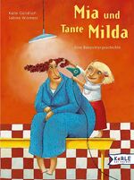 ISBN 9783451706264: Mia und Tante Milda – Eine Babysittergeschichte