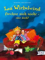 ISBN 9783451707254: Lea Wirbelwind fürchtet sich nicht - oder doch?