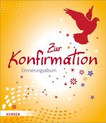 ISBN 9783451711404: Zur Konfirmation - Erinnerungsalbum