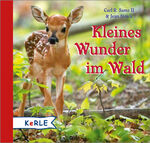 ISBN 9783451712425: Kleines Wunder im Wald