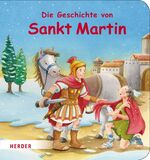 ISBN 9783451712807: Die Geschichte von Sankt Martin