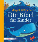 ISBN 9783451713880: Die Bibel für Kinder