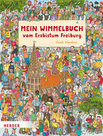 ISBN 9783451715815: Mein Wimmelbuch vom Erzbistum Freiburg