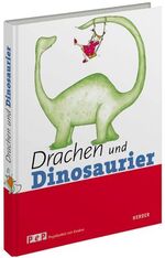 Dinosaurier und Drachen (PeP Projekte en Dinosaurier und Drachen (PeP Projekte en
