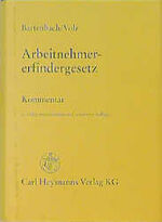 Arbeitnehmererfindergesetz - Kommentar zum Gesetz über Arbeitnehmererfindungen