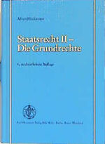 ISBN 9783452235176: Staatsrecht II - Die Grundrechte