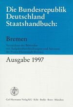 ISBN 9783452249289: Staatshandbuch - Die Bundesrepublik Deutschland. Verzeichnis der Behörden und Gemeinden mit Aufgabenbeschreibungen und Adressen. Gesamtausgabe, bestehend aus Bund, Verbände und 16 Länderausgaben / Bremen 2001