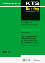 ISBN 9783452304117: Grenzüberschreitende Insolvenzanfechtung der Rückgewähr eines Gesellschafterdarlehens (KTS 70)