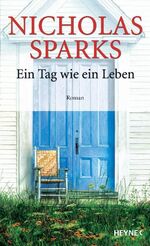 ISBN 9783453000421: Ein Tag wie ein Leben Roman