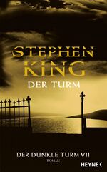 Der Turm - Der Dunkle Turm VII